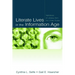 Literate Lives in the Information Age: Narratives of Literacy from the United States