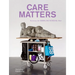 Care Matters: Kunst Aus Der Sammlung Verbund, Wien