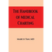 The Handbook of Medical Charting