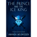 The Prince and the Ice King: Volume 1