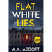 Flat White Lies: Large Print Psychological Thriller