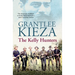 The Kelly Hunters: The Gripping True Story of the Desperate Manhunt to Bring Down Australia's Most Notorious Outlaw, from the Bestselling Award-Winnin