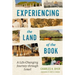 Experiencing the Land of the Book: A Life-Changing Journey Through Israel