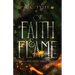 Of Faith & Flame: The Prophecy of Sorin Trilogy