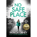 No Safe Place: A Gripping Thriller with a Shocking Twist
