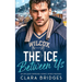 The Ice Between us