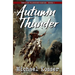 Autumn Thunder: The Last Warriors Series - Book 1