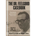 The Dr. Feelgood Casebook: Max Jacobson: Einstein or Frankenstein?
