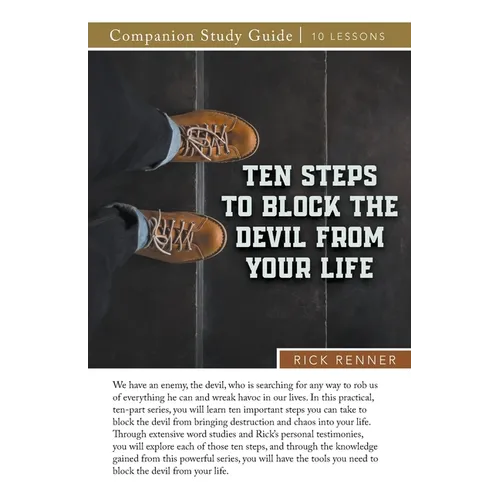 Ten Steps to Block the Devil From Your Life Study Guide