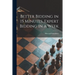 Better Bidding in 15 Minutes, Expert Bidding in a Week