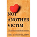 Not Another Victim