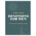 Two-A-Day Devotions for Men: Daily Wisdom for Morning & Evening