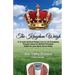 The Kingdom Weigh: A 12 Week Spiritual Weight Loss & Life Energizing Program based on Biblical Principles. Health for your Spirit, Soul & Body