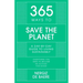 365 Ways to Save the Planet: A Day-By-Day Guide to Living Sustainably