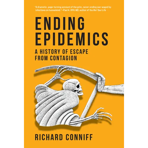 Ending Epidemics: A History of Escape from Contagion