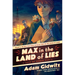 Max in the Land of Lies: A Tale of World War II