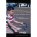Child of the Sun: Memories of a Philippine Boyhood