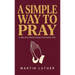 A Simple Way to Pray