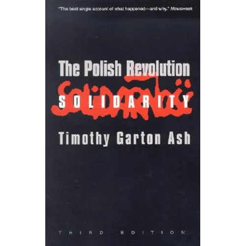 The Polish Revolution: Solidarity
