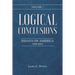 Logical Conclusions: Essays on America: 1998-2013: Volume 1
