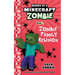 Diary of a Minecraft Zombie Book 7: Zombie Family Reunion