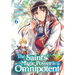 The Saint's Magic Power Is Omnipotent (Manga) Vol. 6