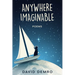 Anywhere Imaginable