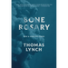 Bone Rosary: New and Selected Poems