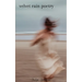 velvet rain poetry