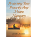 Protecting Your Peace by Any Means Necessary