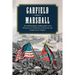 Garfield Versus Marshall: The Civil War Battles and Skirmishes in the Mountains of Southeastern Kentucky and Southwestern Virginia