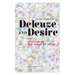 Deleuze and Desire: Analysis of the Logic of Sense