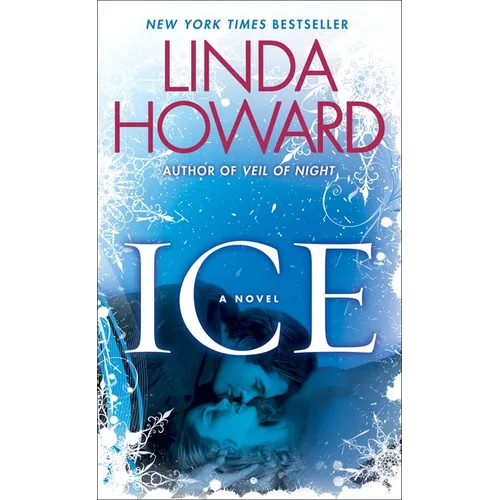 Ice: Ice: A Novel