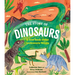 The Story of Dinosaurs: A First Book about Prehistoric Beasts