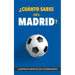 ¿Cuánto sabes del Madrid?: ¿Aceptas el reto? Regalo para seguidores del Madrid. Un libro del Real Madrid diferente para aficionados al equipo blanco