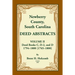 Newberry County, South Carolina Deed Abstracts. Volume II: Deed Books C, D-2, and D. 1794-1800 [1765-1800]