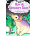 How do Dinosaurs Sleep?"