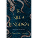 To Kill a Kingdom