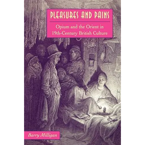 Pleasures and Pains