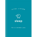 Sleep for a Calmer You