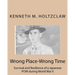 Wrong Place-Wrong Time: Survival and Resilienceof a JapanesePOW During World War II