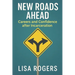New Roads Ahead: Career and Confidence after Incarceration