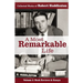 A Most Remarkable Life: The Collected Works of Robert Huddleston, Volume 3