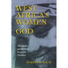 West Africa's Women of God: Alinesitoue and the Diola Prophetic Tradition