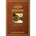 A Tale of Light and Shadow: Secrets of the Path