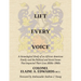 Lift Every Voice: A Genealogical Study of an African American Family and the Political and Social Issues That Impacted Their Lives 1830s-1960s