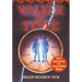 Walker of Time