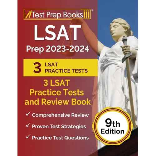 LSAT Prep 2023-2024: 3 LSAT Practice Tests and Review Book [9th Edition]