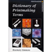 Dictionary of Printmaking Terms