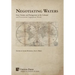 Negotiating Waters: Seas, Oceans, and Passageways in the Colonial and Postcolonial Anglophone World